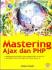 Mastering Ajax Dan PHP